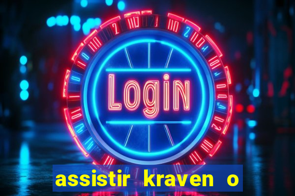 assistir kraven o caçador dublado